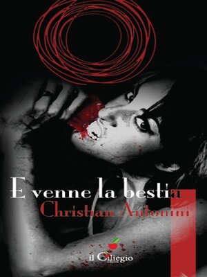 cover image of E venne la bestia